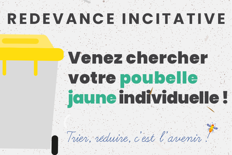 redevance incitative pays de fayence : venez chercher votre poubelle jaune individuelle. Trier, réduire, c'est l'avenir !